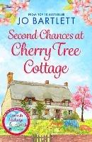 Second Chances at Cherry Tree Cottage: A feel-good read from the top 10 bestselling author of The Cornish Midwife