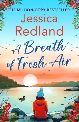 A Breath of Fresh Air: A beautiful, uplifting romantic read from MILLION COPY BESTSELLER Jessica Redland for 2024 - Jessica Redland - cover