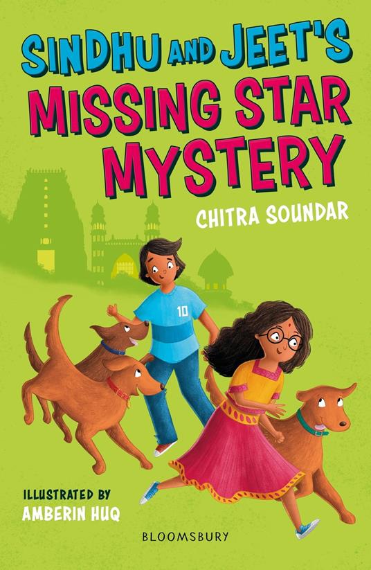 Sindhu and Jeet's Missing Star Mystery: A Bloomsbury Reader - Chitra Soundar,Amberin Huq - ebook