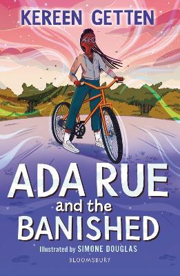 Ada Rue and the Banished: A Bloomsbury Reader: Dark Red Book Band - Kereen Getten - cover