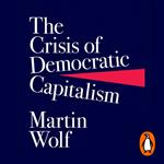 The Crisis of Democratic Capitalism