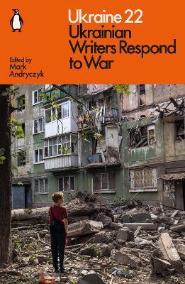 Ukraine 22: Ukrainian Writers Respond to War - cover