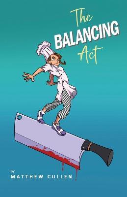 The Balancing Act - Matthew Cullen - cover