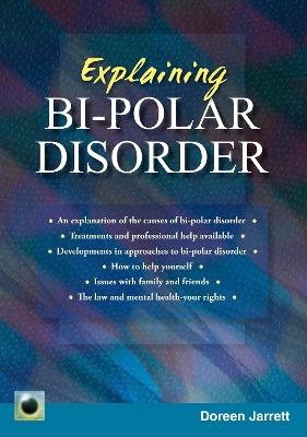 An Emerald Guide to Explaining Bi-Polar Disorder: Second Edition 2024 - Doreen Jarrett - cover