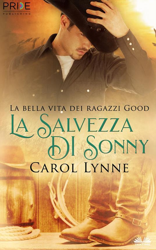 La Salvezza Di Sonny - Carol Lynne,Rachele Faggiani - ebook