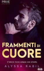 Frammenti Di Cuore