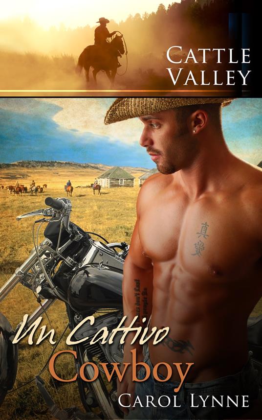 Un cattivo cowboy: Bad Boy Cowboy - Carol Lynne,Valentina Giglio - ebook