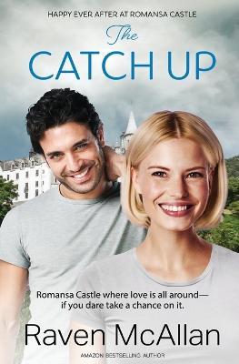 The Catch Up - Raven McAllan - cover