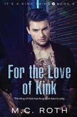 For the Love of Kink