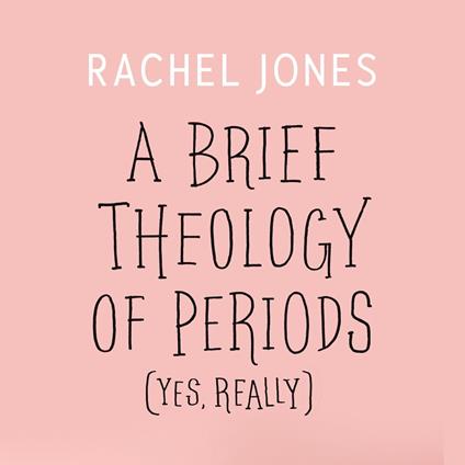 A Brief Theology of Periods (Yes, Really)