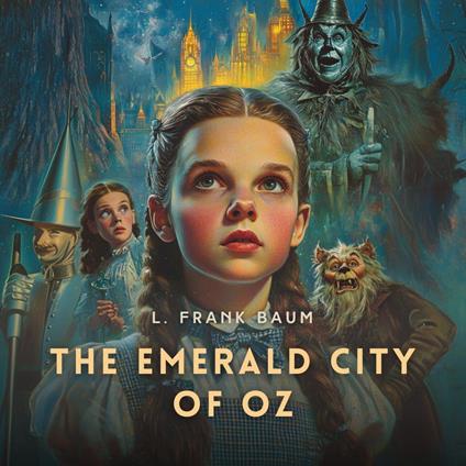 Emerald City of Oz, The