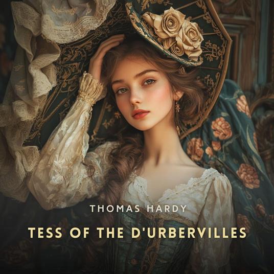 Tess of the D'Urbervilles