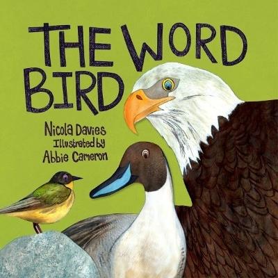 The Word Bird - Nicola Davies - cover