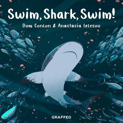 Swim, Shark, Swim! - Dom Conlon - cover