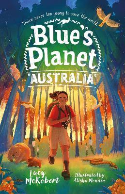 Blue's Planet: Australia - Lucy McRobert - cover