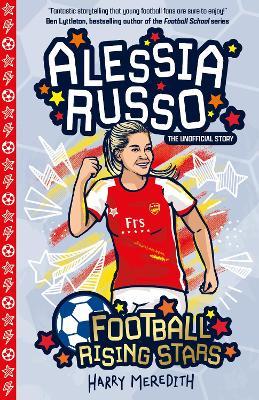 Football Rising Stars: Alessia Russo - Harry Meredith - cover