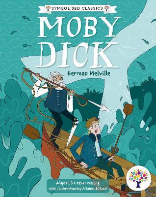 Moby Dick: Accessible Symbolised Edition - cover