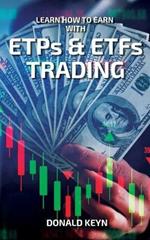 Learn How to Earn With ETPs & ETFs Trading