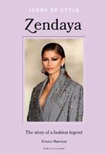 Icons of Style – Zendaya: The story of a fashion icon