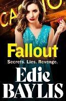 Fallout: An addictive gangland thriller from Edie Baylis - Edie Baylis - cover