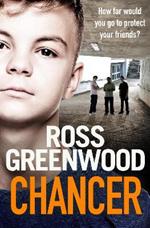 Chancer: A gritty, gripping thriller from Ross Greenwood