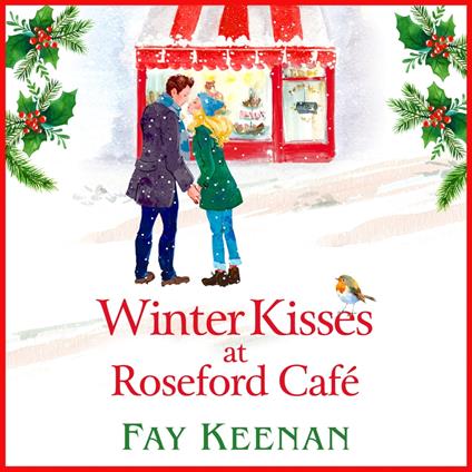 Winter Kisses at Roseford Café