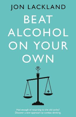 Beat alcohol on your own - Jon Lackland - cover