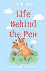 Life Behind the Pen