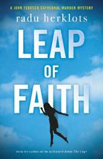 Leap of Faith: A John Tedesco Cathedral Murder Mystery