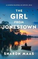 The Girl from Jonestown: An absolutely heartbreaking historical novel - Sharon Maas - cover