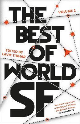 The Best of World SF: 2 - Lavie Tidhar - cover