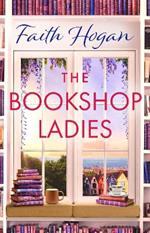 The Bookshop Ladies: The brand new uplifiting story of friendship and community from the #1 kindle bestselling author