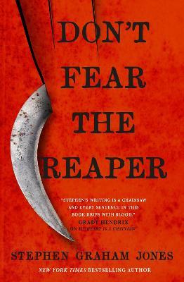 Don't Fear the Reaper - Stephen Graham Jones - cover
