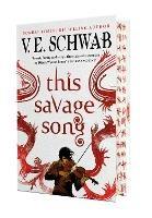 This Savage Song collectors hardback - V.E. Schwab - cover