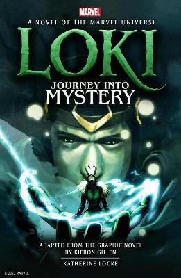 Loki: Journey Into Mystery prose novel - Katherine Locke - cover