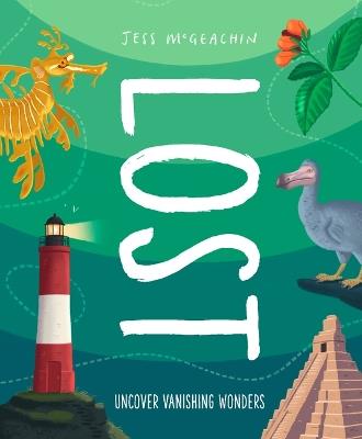 Lost: Uncover Vanishing Wonders - Jess McGeachin - cover