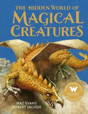 The Hidden World of Magical Creatures - Maz Evans - cover