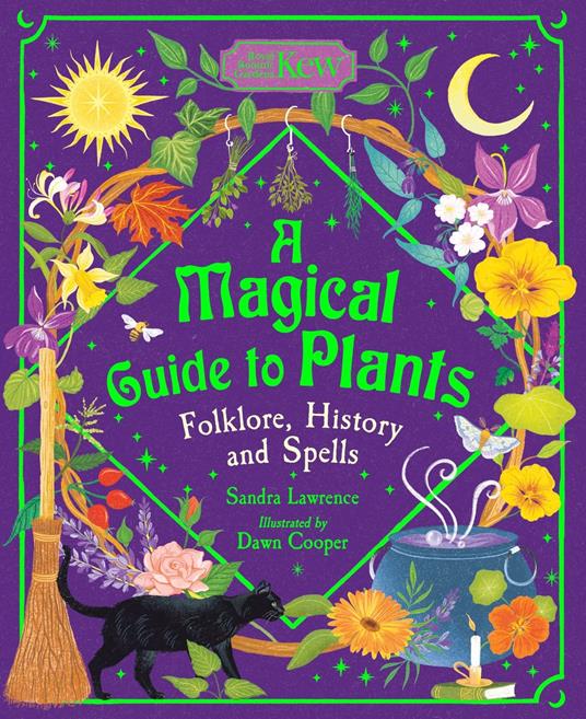 A Magical Guide to Plants - Sandra Lawrence,Dawn Cooper - ebook