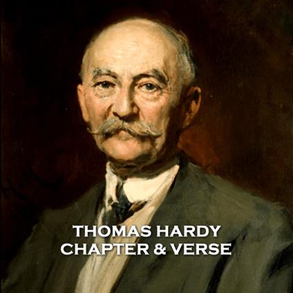 Thomas Hardy - Chapter & Verse
