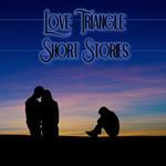 Love Triangle - Short Stories