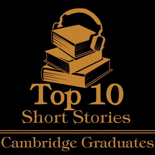 Top 10 Short Stories, The - Cambridge Graduates
