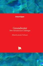 Groundwater: New Advances and Challenges