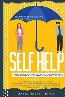 Self Help for Men and Women: The Powerful Step by Step Master Guide to Instantly Give You Positive Discipline, Mind Control, Persuasion, Positive Thinking and Self-Esteem