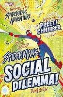 Marvel: Spider-Man's Social Dilemma! - Preeti Chhibber - cover