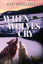 When Wolves Cry