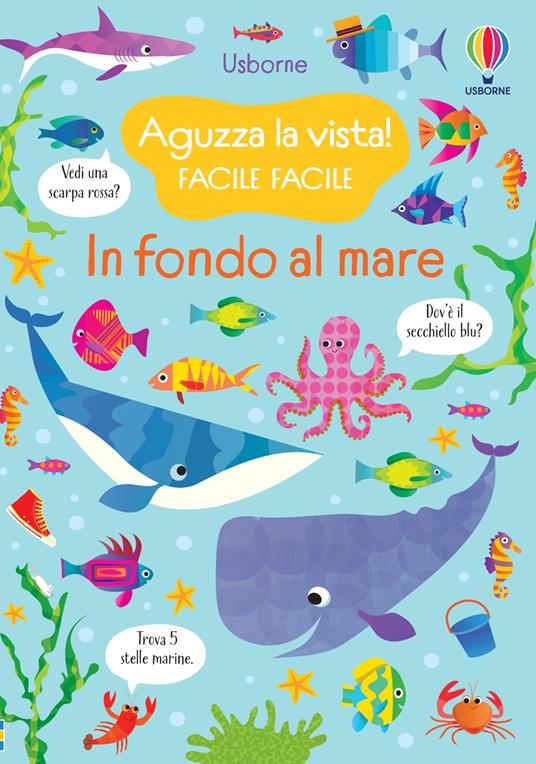 In fondo al mare. Ediz. a colori - Kirsteen Robson - copertina