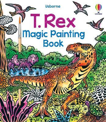 T. Rex Magic Painting Book - Sam Baer - cover