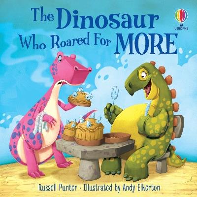 The Dinosaur who Roared For More - Russell Punter - cover