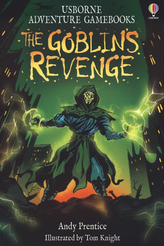 The goblin's revenge. Ediz. illustrata - Andy Prentice - copertina