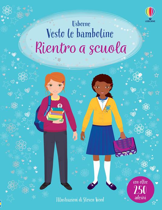 Rientro a scuola. Ediz. a colori - Fiona Watt,Steven Wood - copertina